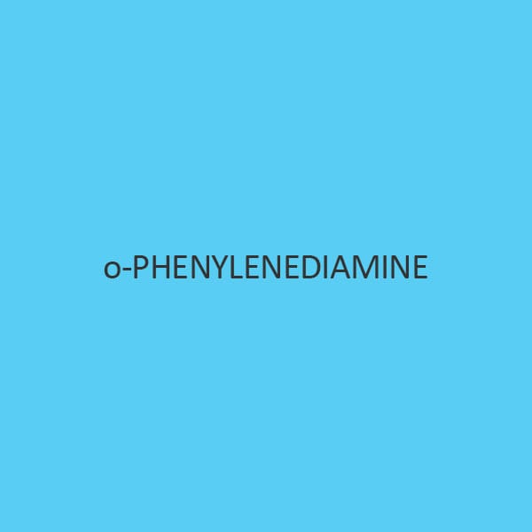 O Phenylenediamine