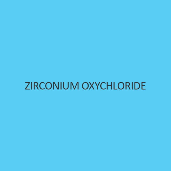 Zirconium Oxychloride 99% (Octahydrate)