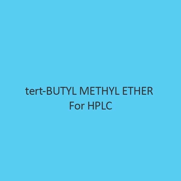 Tert Butyl Methyl Ether For Hplc