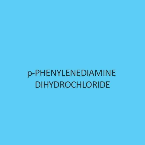 P Phenylenediamine Dihydrochloride