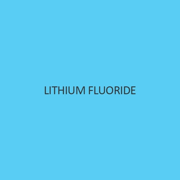 Lithium Fluoride