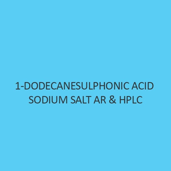 1 Dodecanesulphonic Acid Sodium Salt AR and Hplc