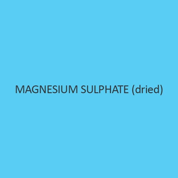 Magnesium Sulphate (Dried)