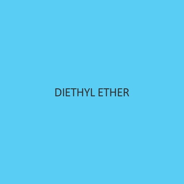 Diethyl Ether