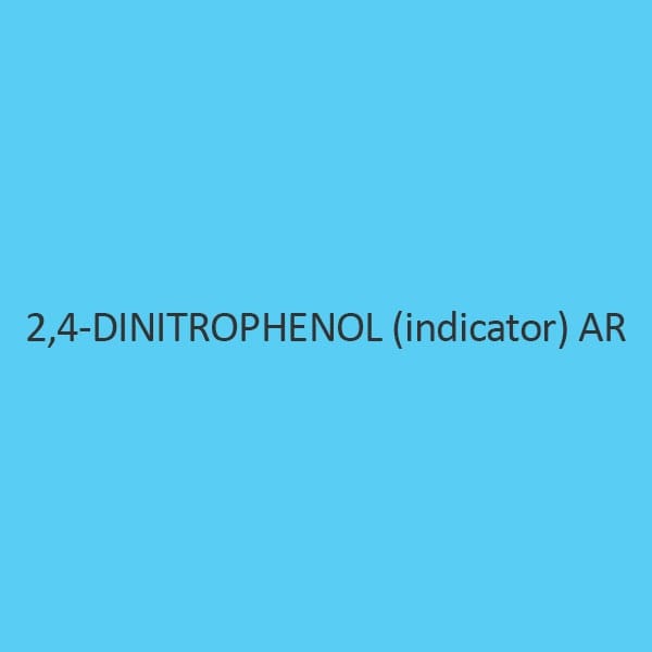 2 4 Dinitrophenol (Indicator) 98% AR