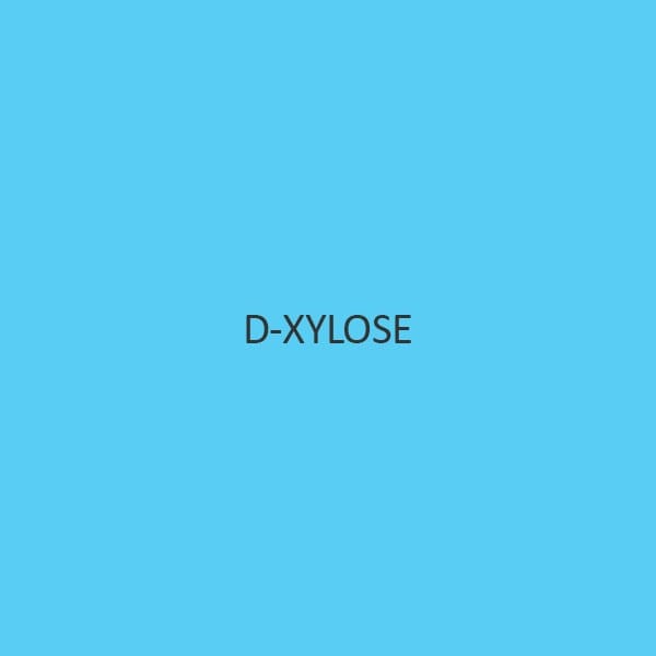 D Xylose