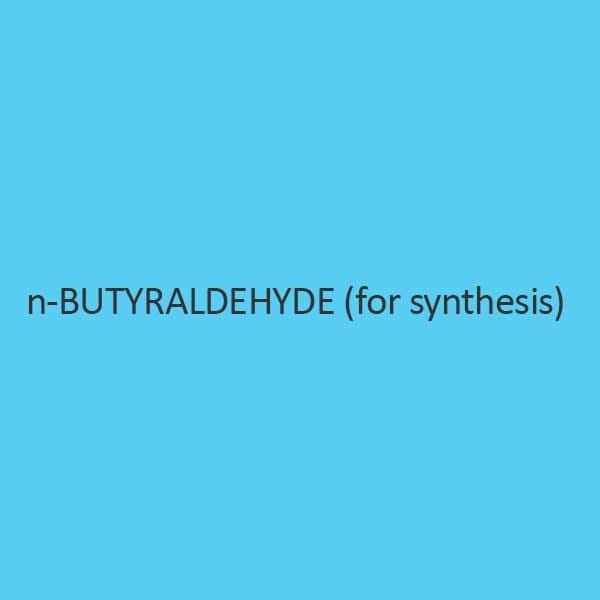N Butyraldehyde For Synthesis
