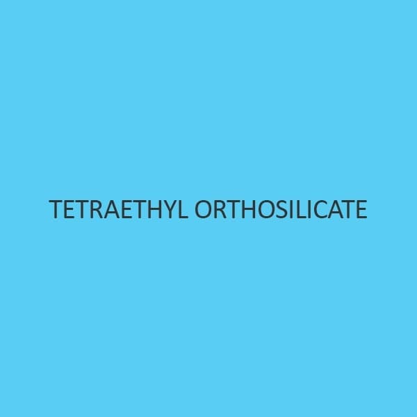 Tetraethyl Orthosilicate
