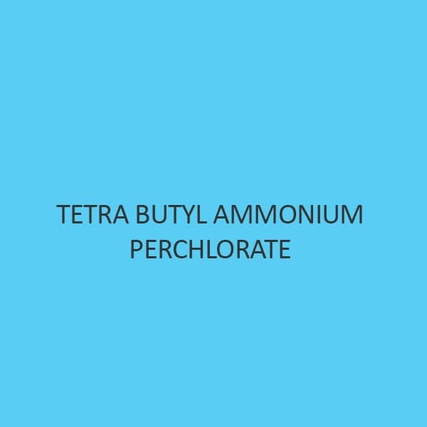 Tetra Butyl Ammonium Perchlorate