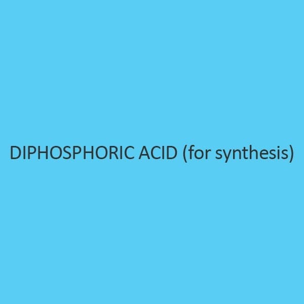 Diphosphoric Acid (For Synthesis)