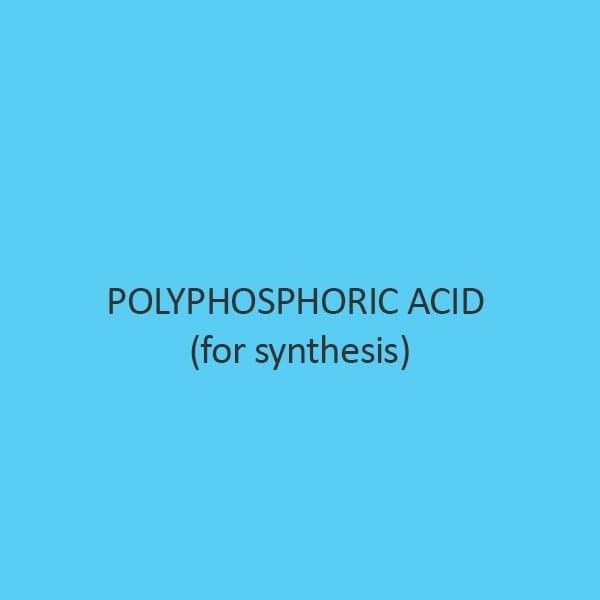 Polyphosphoric Acid (For Synthesis)