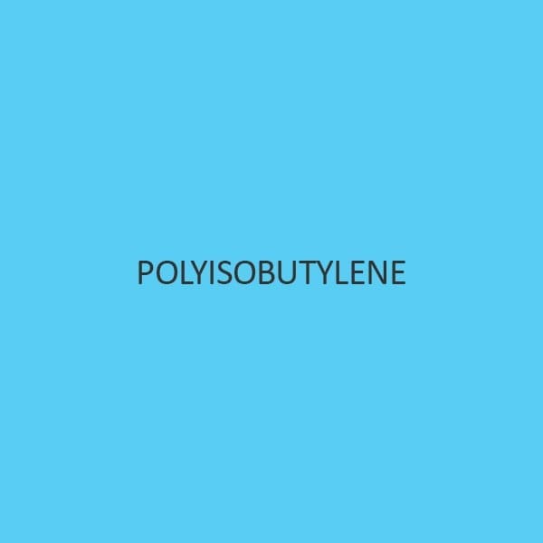 Polyisobutylene