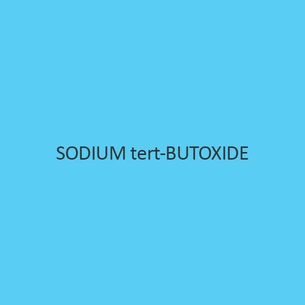 Sodium Tert Butoxide
