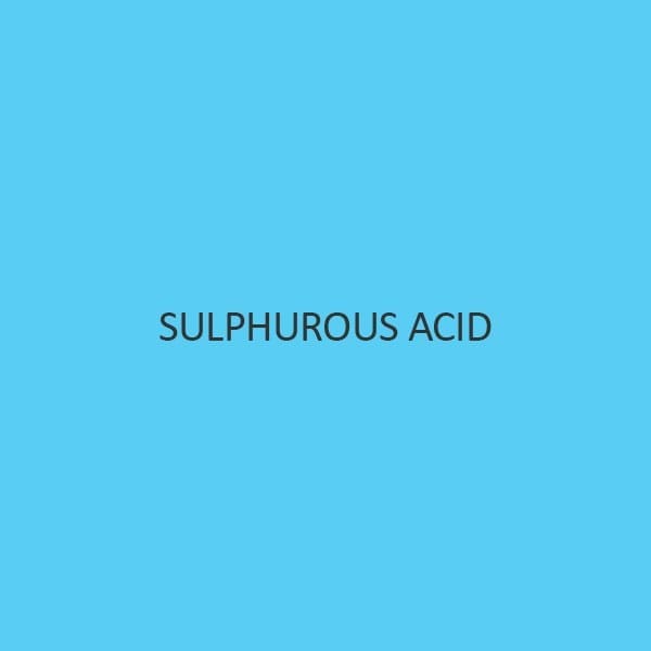 Sulphurous Acid
