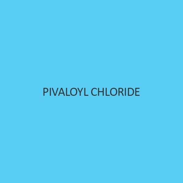 Pivaloyl Chloride