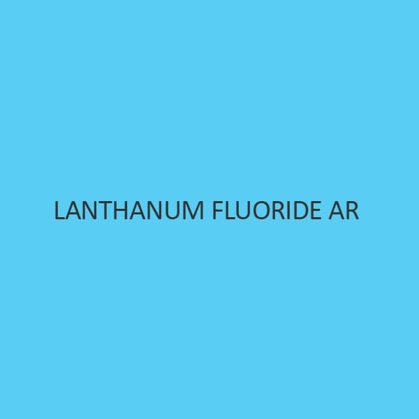 Lanthanum Fluoride AR (Anhydrous)