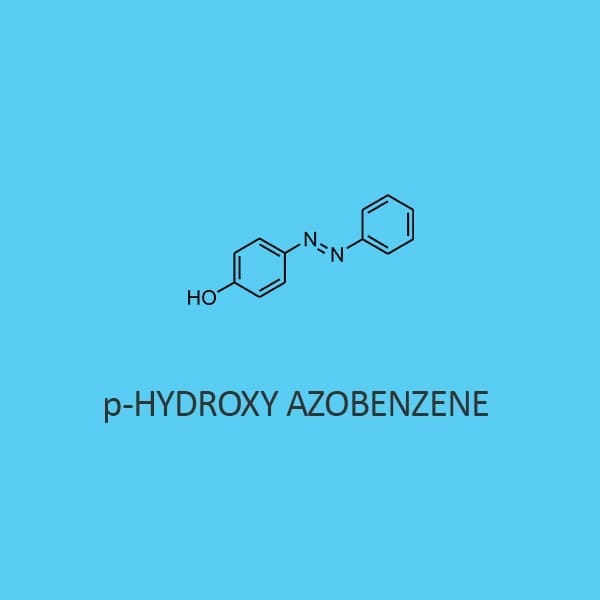 P Hydroxy Azobenzene