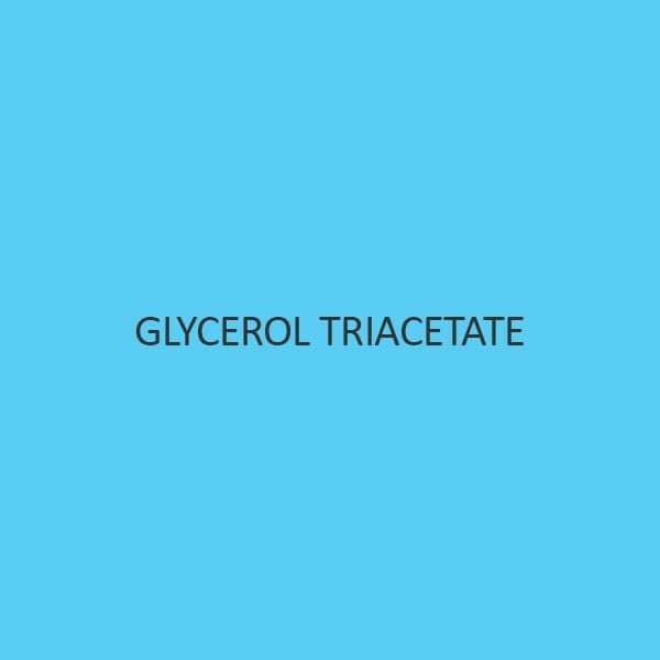 Glycerol Triacetate