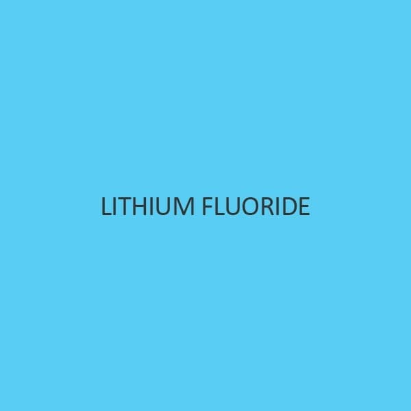 Lithium Fluoride