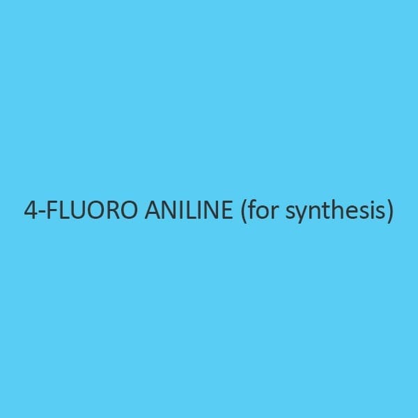 4 Fluoro Aniline (For Synthesis)