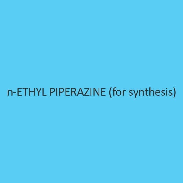 N Ethyl Piperazine (For Synthesis)