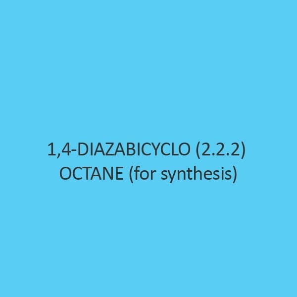 1 4 Diazabicyclo (2.2.2) Octane (For Synthesis)