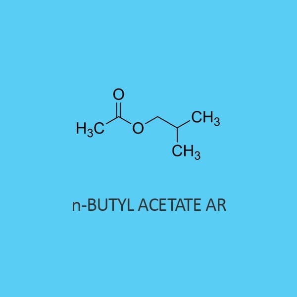 N Butyl Acetate AR