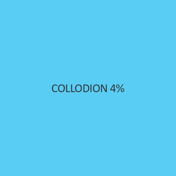 Collodion 4%