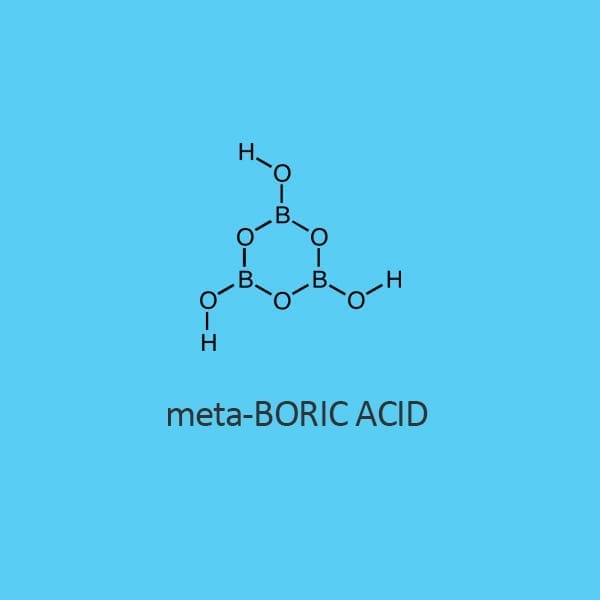 Meta Boric Acid