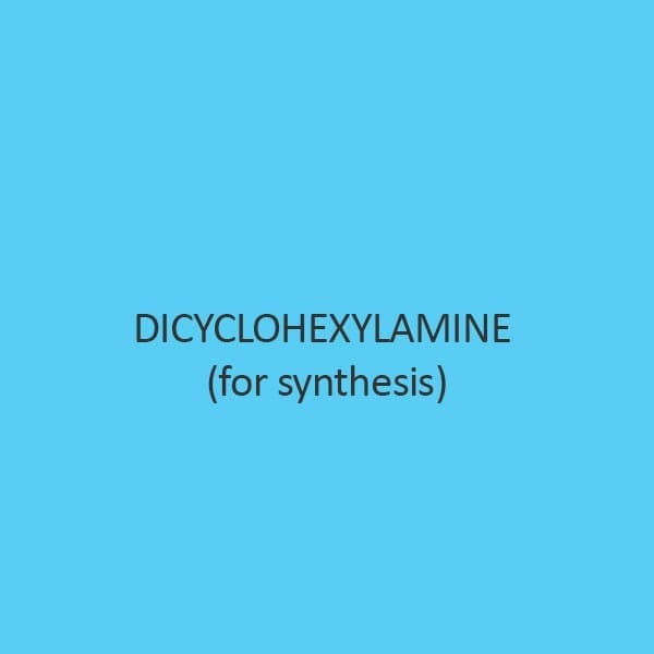 Dicyclohexylamine (For Synthesis)