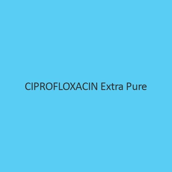 Ciprofloxacin Extra Pure