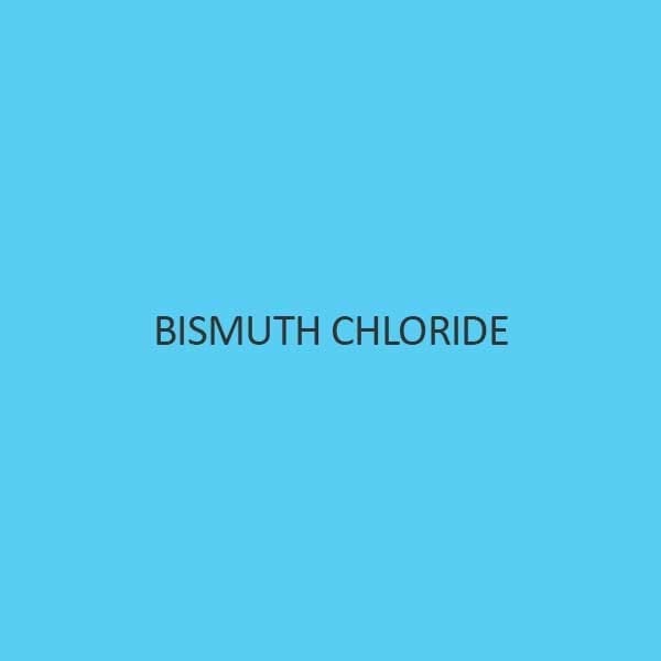 Bismuth Chloride