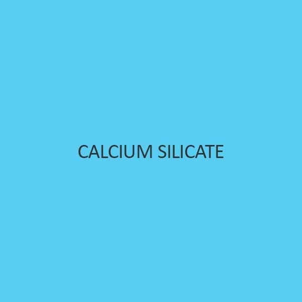 Calcium Silicate