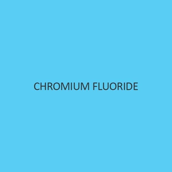 Chromium Fluoride