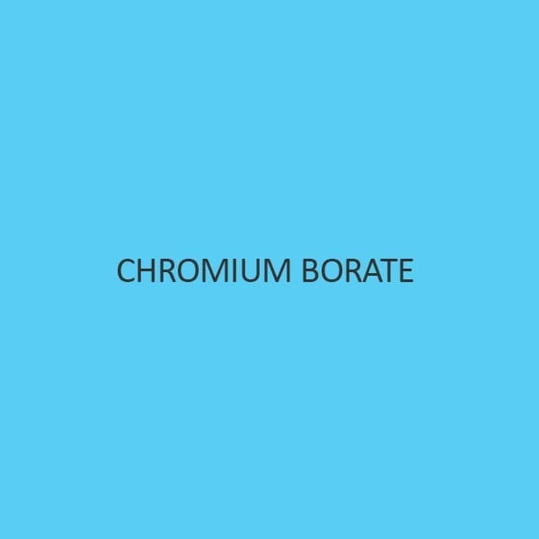 Chromium Borate Chromium III Borate