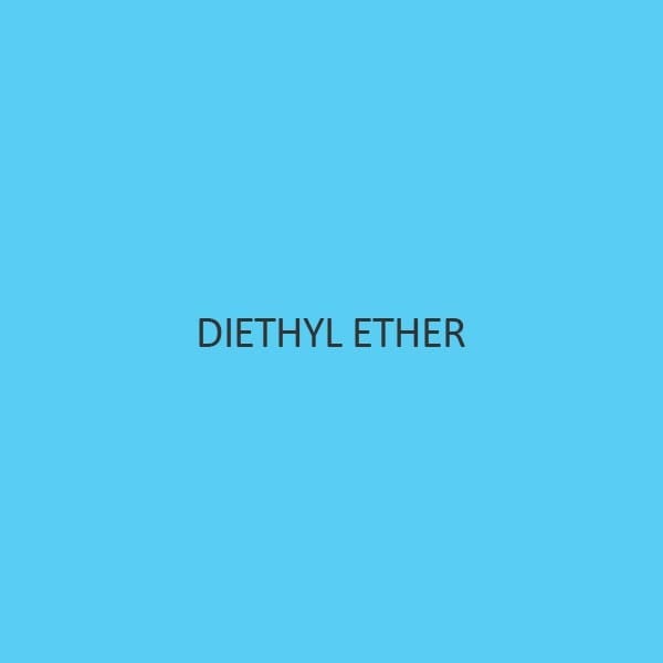 Diethyl Ether