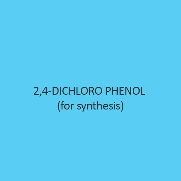 2 4 Dichloro Phenol (For Synthesis)