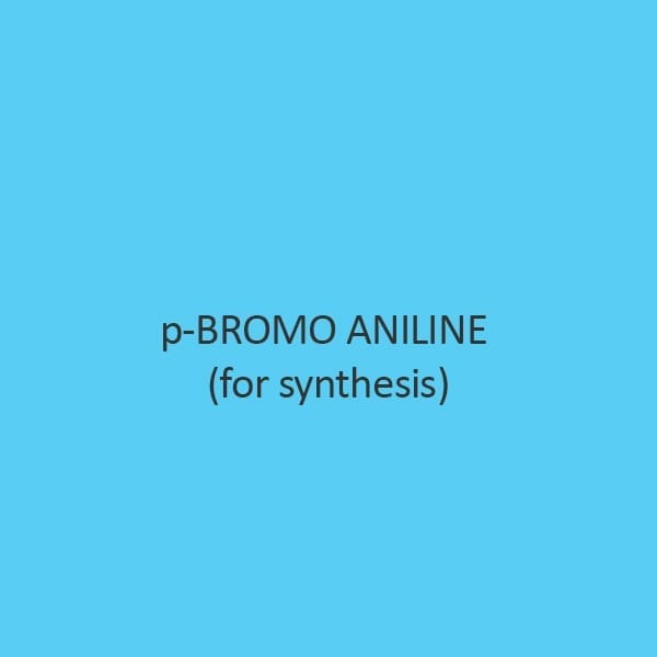P Bromo Aniline For Synthesis