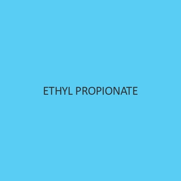 Ethyl Propionate