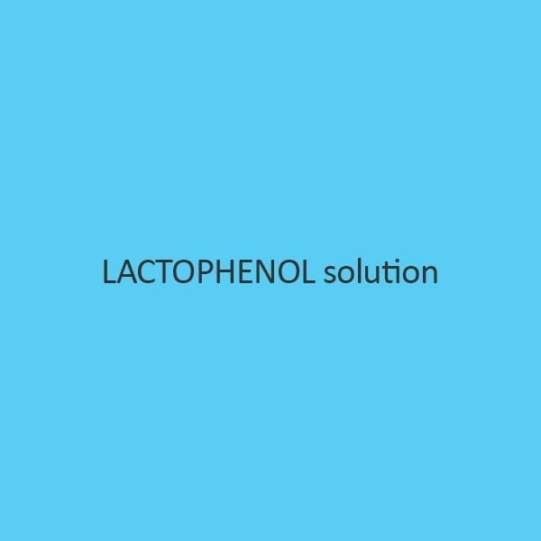 Lactophenol Solution (For Microscopy)