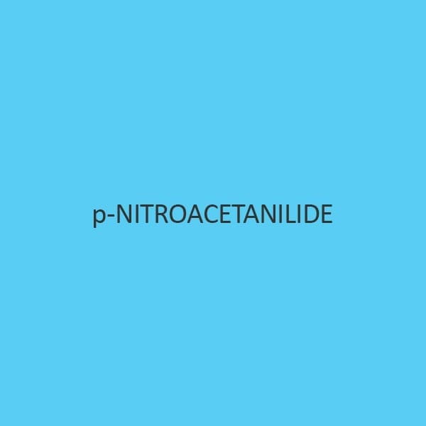 P Nitroacetanilide (4 nitroacetanilide)