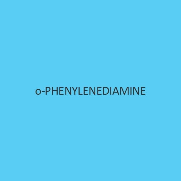O Phenylenediamine