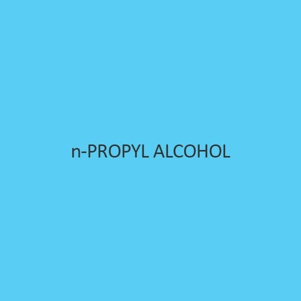 N Propyl Alcohol