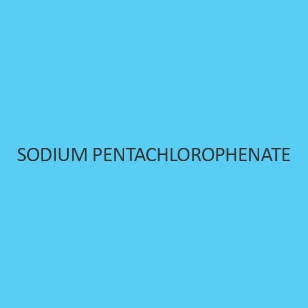 Sodium Pentachlorophenate