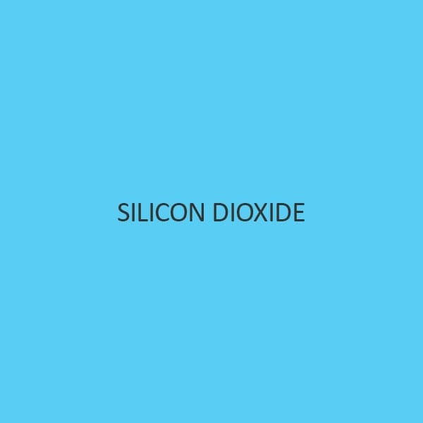 Silicon Dioxide